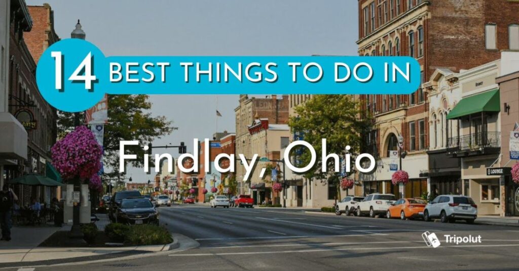 things to do in Findlay
